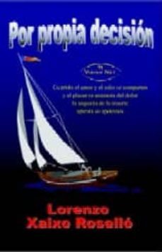 por propia decision-lorenzo xaixo rosello-9788497708654
