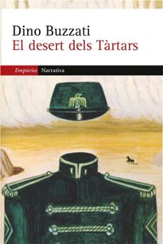 el desert dels tartars-dino buzzati-9788497871754