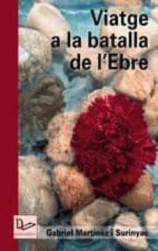 viatge a la batalla de l ebre-9788497911054