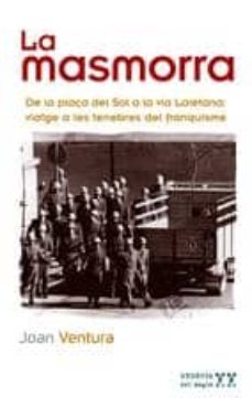 la masmorra: de la plaça del sol a la via laietana-9788497912754