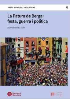 la patum de berga : festa, guerra i politica-albert rumbo soler-9788498039054