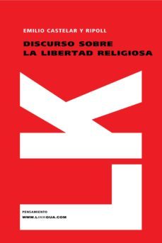 discurso sobre la libertad religiosa-9788498160154