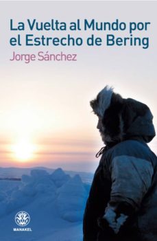 la vuelta al mundo por el estrecho de bering-9788498271454