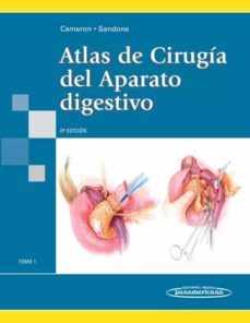 atlas de cirugia del aparato digestivo tomo i (2ª ed.)-john cameron-corinne sandone-9788498351354