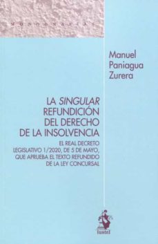 singular refundicion del derecho de la insolvencia.-9788498904154