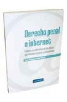 derecho penal e internet: especial consideracion de los delitos q ue afectan a jovenes y adolescentes-9788498983654