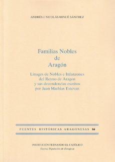 familias nobles de aragon-andres j. nicolas minue sanchez-9788499115054