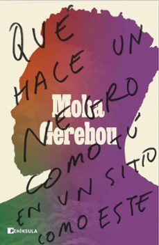 que hace un negro como tu en un sitio como este-moha gerehou-9788499429854