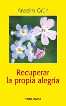 recuperar la propia alegria (ebook)-anselm grun-9788499458854