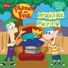 phineas y ferb. cuento: gracias, perry-9788499514154