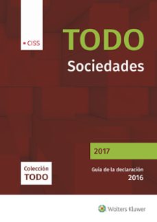 todo sociedades 2017. guía de la declaración 2016-remedios garcia gomez de zamora-9788499540054
