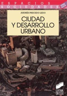ciudad y desarrollo urbano (ebook)-andres precedo ledo-9788499581354