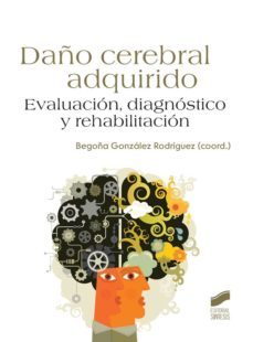 daño cerebral adquirido (ebook)-begoña gonzalez rodriguez-9788499586854