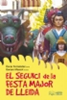el seguici de la festa major de lleida-oscar fernandez sanchez-9788499753454