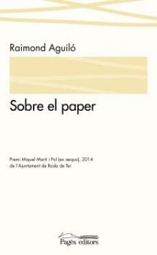 sobre el paper-raimond aguilo bartolome-9788499756554