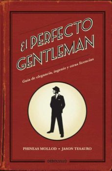 el perfecto gentleman-phineas mollod-9788499892054
