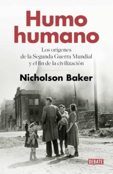 humo humano (ebook)-nicholson baker-9788499929354