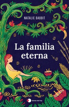 la familia eterna (ebook)-natalie babbitt-9788499989754