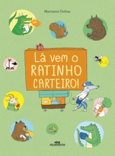 la vem o ratinho carteiro! (ebook)-marianne dubuc-9788506085554