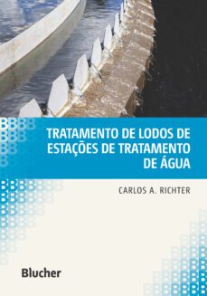 tratamento de lodos de estaçes de tratamento de agua (ebook)-carlos a. richter-9788521214854