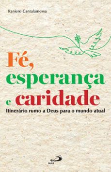 fe, esperança e caridade (ebook)-raniero cantalamessa-9788534954754