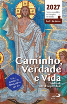 caminho, verdade e vida - 2027-pe. nilo luza-darlei zanon-9788534966054