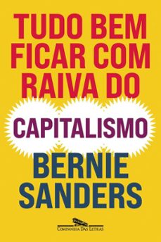 tudo bem ficar com raiva do capitalismo (ebook)-bernie sanders-john nichols-9788535937954