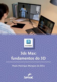 3ds max (ebook)-paulo henrique marques da silva-9788539656554