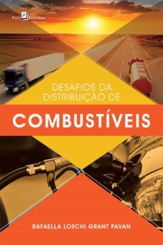 desafios da distribuiço de combustiveis (ebook)-rafaella loschi grant pavan-9788546210954