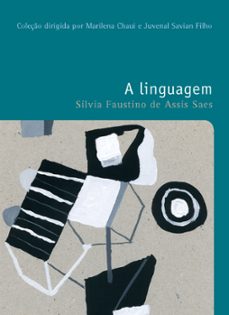 a linguagem (ebook)-sílvia faustino de assis saes-9788546905454