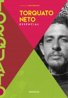 torquato neto - essencial (ebook)-italo moriconi-9788551303054