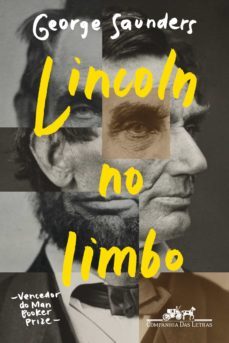 lincoln no limbo (ebook)-george saunders-9788554510954