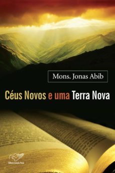 ceus novos e uma terra nova (ebook)-monsenhor jonas abib-9788576777854
