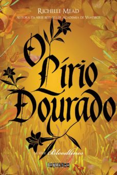 o lirio dourado (ebook)-richelle mead-9788580868654