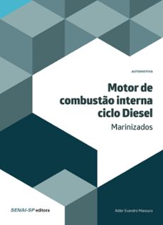 motor de combusto interna  ciclo diesel marinizados (ebook)-alder evandro massuco-9788583933854