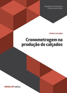 cronometragem na produção de calçados (ebook)-alessandro luis dos santos-9788583935254