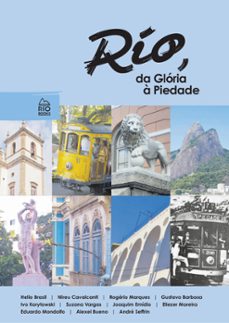 rio, da glória à piedade (ebook)-helio brasil-nireu cavalcanti-rogério marques-9788594970954
