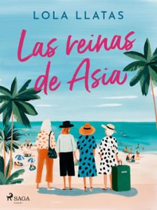 las reinas de asia (ebook)-lola llatas-9788727334554