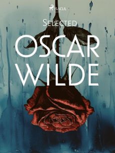 selected oscar wilde (ebook)-oscar wilde-9788728582954