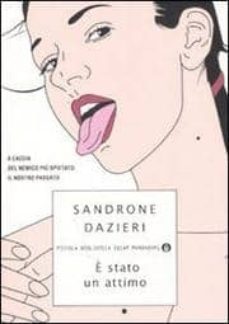 e stato un attimo-sandrone dazieri-9788804574354