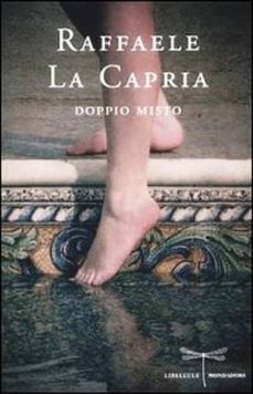 doppio misto-raffaele la capria-9788804623854