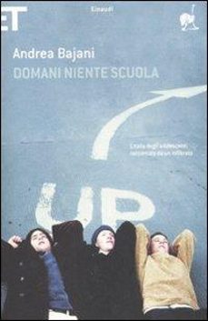 domani niente scuola-andrea bajani-9788806194154