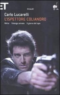 l ispettore coliandro: nikitafalange armatail giorno del lupo-9788806200954