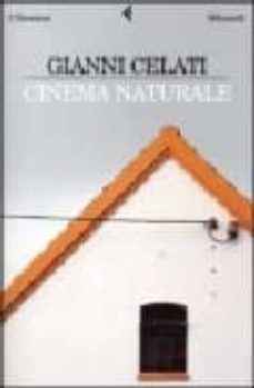 cinema naturale-gianni celati-9788807015854