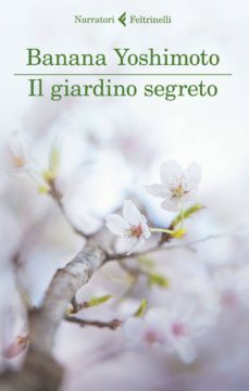 il giardino segreto-banana yoshimoto-9788807031854