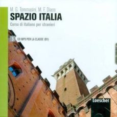 spazio italia 3 (audiocd) b1: corso di italiano per stranteri-m.f. diaco-9788820170554