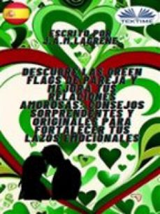 descubre las green flags de pareja y mejora tus relaciones amorosas (ebook)-9788835454854