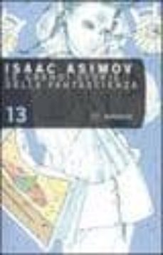 le grandi storie della fantascienza. vol. 13.-9788845262654