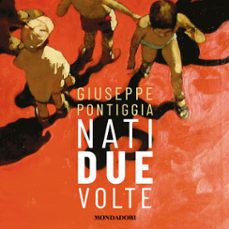 nati due volte-9788852157554