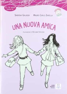italiano facile per ragazzi: una nuova amica (italian edition)-9788861822054